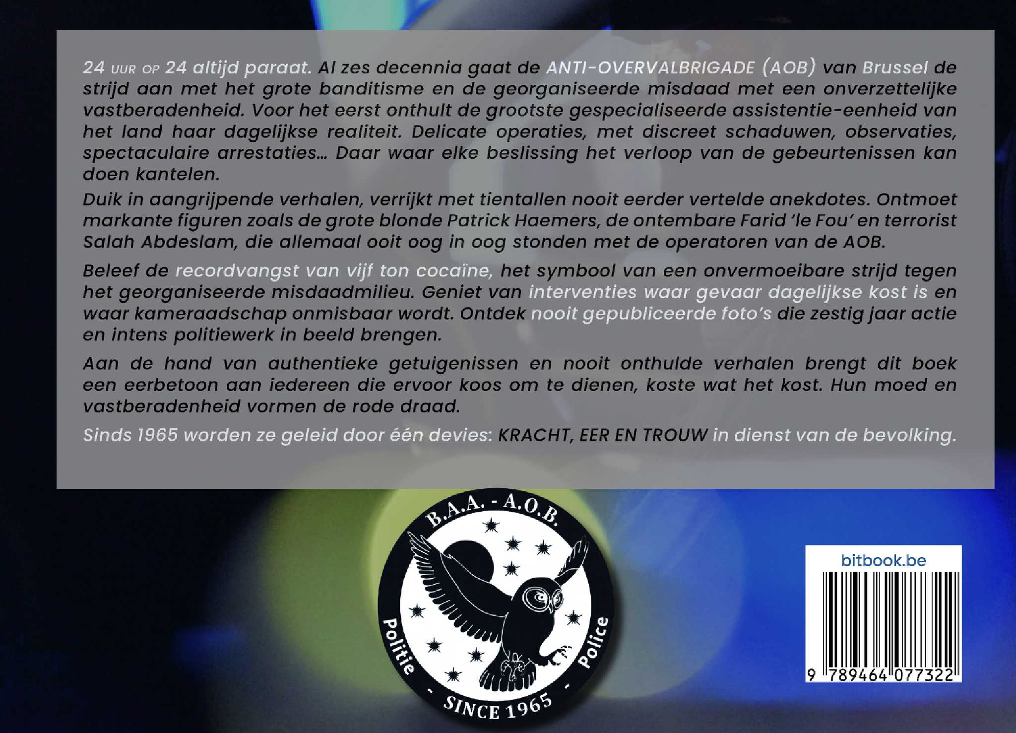 BAA/ AOB , 60 ans de flagrants délits et d'interventions spéciales (Le livre inédit)